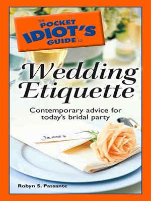 cover image of The Pocket Idiot's Guide to Wedding Etiquette